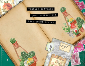 Vintage Cottages Junk Journal Kit Bonus Design